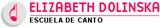 Escuela De Canto: Elizabeth Dolinska